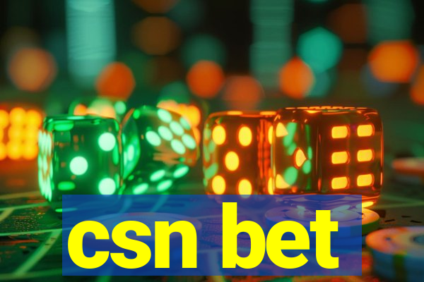 csn bet